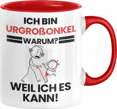 Produktbild von Urgroßonkel Geschenk Tasse Lustiger Spruch Ich Bin Urgroßonkel Warum Weil Ich Es Kann Geschenkidee Bester Urgroßonkel Geburtstag Kaffee-Becher (Rot)