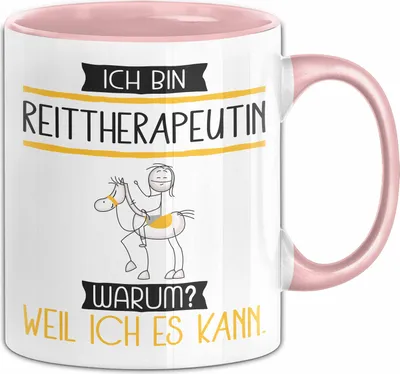 Produktbild von Reittherapeutin Tasse Geschenk Ich Bin Reittherapeutin Warum Weil Ich Es Kann Geschenkidee Geburtstag (Rosa)