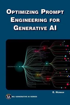 Zdjęcie produktu dla Optimizing Prompt Engineering for Generative AI