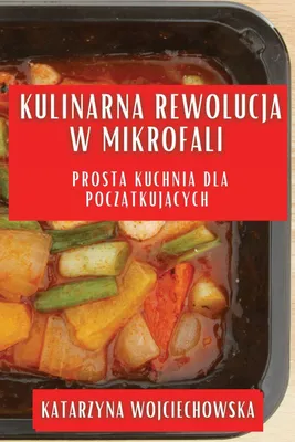 Produktbild von Kulinarna Rewolucja w Mikrofali
