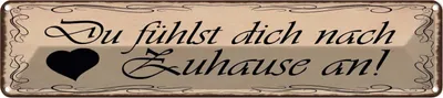 Produktbild von vianmo Blechschild 10x46 cm Du fühlst dich nach Zuause an Spruch Zitat