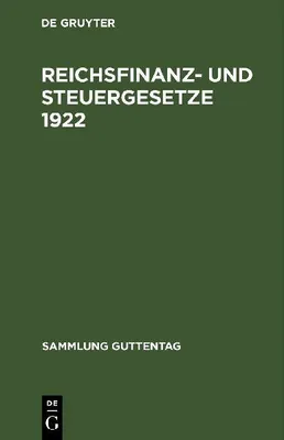 Produktbild von Reichsfinanz- und Steuergesetze 1922