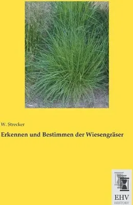 Produktbild von Erkennen und Bestimmen der Wiesengräser