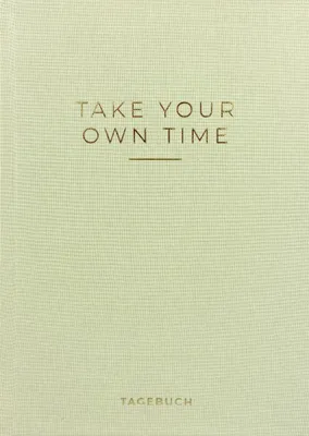 Produktbild von »Take your own time« Tagebuch