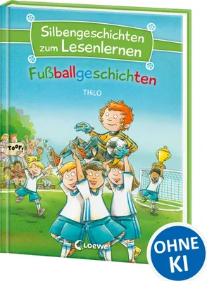 Produktbild von Silbengeschichten zum Lesenlernen - Fußballgeschichten