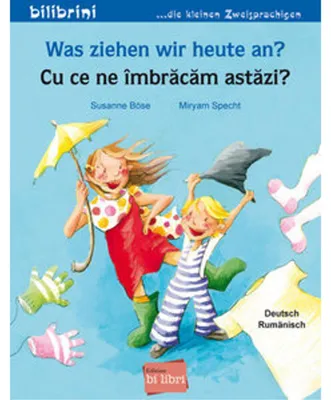 Obrázok produktu pre Was ziehen wir heute an? (Deutsch-Rumänisch)