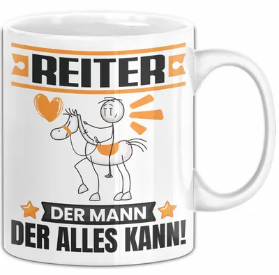 Produktbild von Reiter Tasse Geschenk für Reiter Der Mann Der Alles Kann Geschenkidee zum Geburtstag (Weiß)