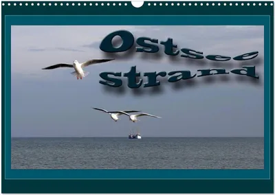Produktbild von Ostsee-Strand (Wandkalender 2025 DIN A3 quer), CALVENDO Monatskalender