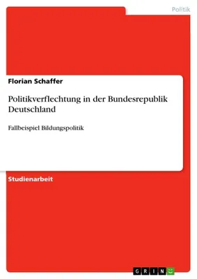 Produktbild von Politikverflechtung in der Bundesrepublik Deutschland