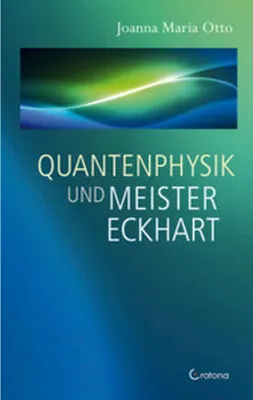 Obrázok produktu pre Quantenphysik und Meister Eckhart