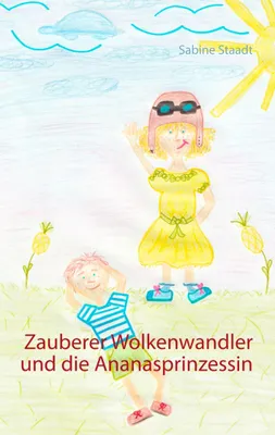 Produktbild von Zauberer Wolkenwandler und die Ananasprinzessin