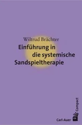 Obrázek produktu pro Einführung in die systemische Sandspieltherapie