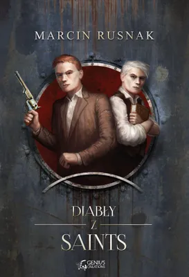Immagine prodotto di Diabły z Saints - Marcin Rusnak, powieść fantasy