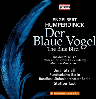 Immagine prodotto di Tetzlaff, J: Engelbert Humperdinck: L'uccello blu