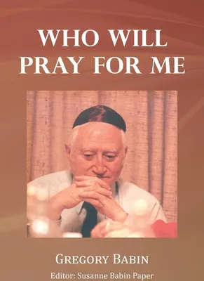 Produktbild von Who Will Pray for Me