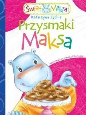 Image de Przysmaki Maksa - Katarzyna Zychla
