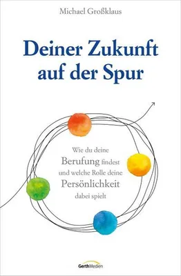 Produktbild von Deiner Zukunft auf der Spur