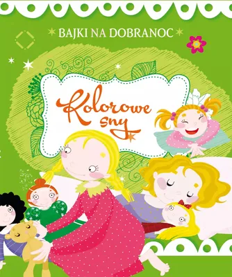 Obrázek produktu pro Bajki na dobranoc. Kolorowe sny