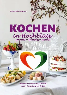 Produktbild von Kochen in Hochblüte