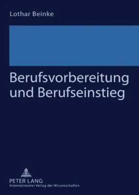 Produktbild von Berufsvorbereitung und Berufseinstieg