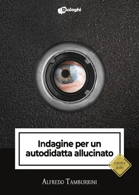 Obrázek produktu pro Tamburrini, A: Vyšetřování halucinovaného autodidakta