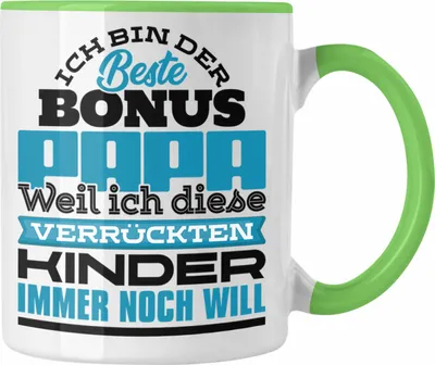 Produktbild von Trendation - Stiefvater Tasse Geschenk Stiefpapa Lustiger Spruch Geschenkidee Bonus Papa Vatertag Weil Ich Diese Kinder Immer Noch Will (Grün)