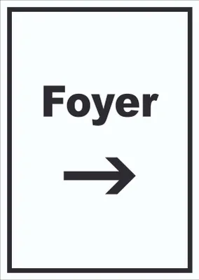 Produktbild von Foyer Schild mit Text und Richtungspfeil rechts Eingangshalle hochkant A3 (297x420mm)