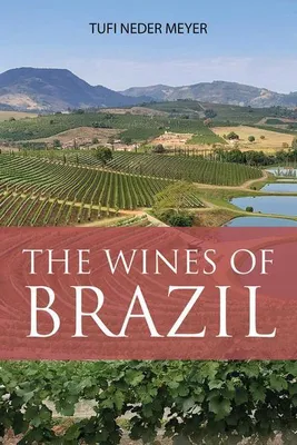 Produktbild von The Wines of Brazil