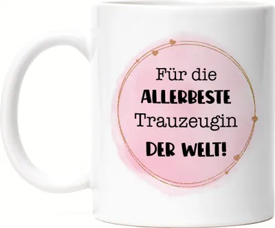 Produktbild von Für die allerbeste Trauzeugin der Welt Tasse Hochzeit Frage Dankeschön Geschenk