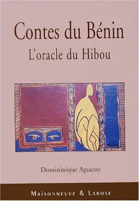 Image de Contes du Bénin: L'oracle du Hibou