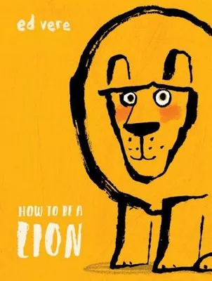 Produktbild von How to Be a Lion