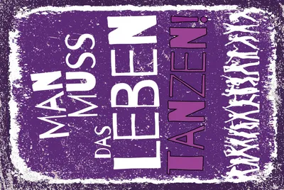 Produktbild von vianmo Blechschild 30x20 cm man muss das Leben tanzen