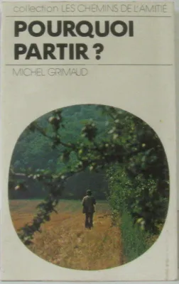 Image de Pourquoi partir ?