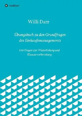 Produktbild von Übungsbuch zu den Grundfragen des Einkaufsmanagements