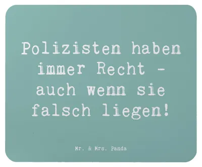 Produktbild von Mr. & Mrs. Panda Mauspad Spruch Polizist Humor - Meeresbrise - Geschenk, Mouse Pad, Dankbarkeit, Berufsleben, Notlage, Mousepad, Berufspassion, Recht haben, pc, Sprüche