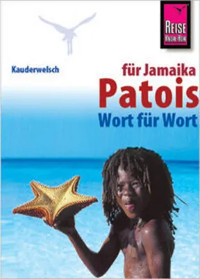 Produktbild von Kauderwelsch Sprachführer Patois für Jamaica. Wort für Wort