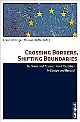 Produktbild von Crossing Borders, Shifting Boundaries