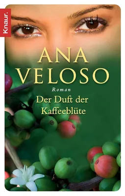 Der Duft der Kaffeeblüte: RomanVeloso, Ana