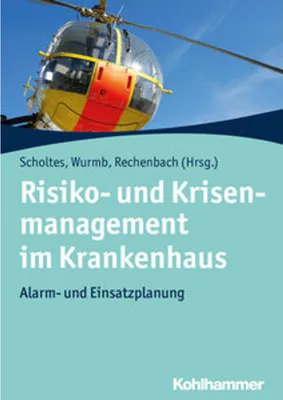 Image de Risiko- und Krisenmanagement im Krankenhaus
