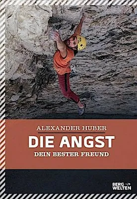 Produktbild von Die Angst, dein bester Freund