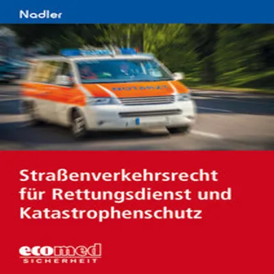Produktbild von Straßenverkehrsrecht für Rettungsdienst und Katastrophenschutz