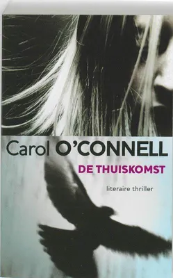 Image de O 'Connell, Carol:De thuiskomst / druk 1