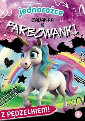 Image de Jednorożce Zadanka i Farbowanki - Książeczka edukacyjna dla dzieci