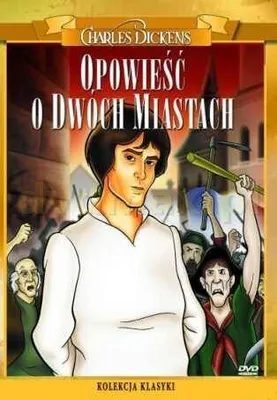 Produktbild von Kolekcja klasyki Charles Dickens: Opowieść o dwóch miastach [DVD]