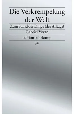 Produktbild von Die Verkrempelung der Welt