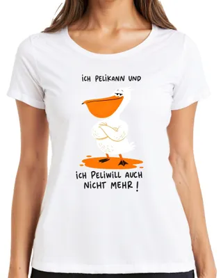 Productafbeelding van "Ich Pelikann" en "Ich Peliwill" dames T-shirt, wit, maat M. (Sarkastisch)