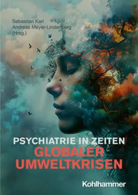 Obrázok produktu pre Psychiatrie in Zeiten globaler Umweltkrisen