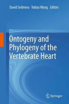 Produktbild von Ontogeny and Phylogeny of the Vertebrate Heart