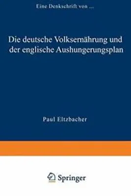 Produktbild von Die deutsche Volksernährung und der englische Aushungerungsplan