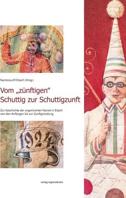 Obrázek produktu pro Vom "zünftigen¿ Schuttig zur Schuttigzunft